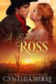 A Bride for Ross: a sweet, mail order bride, historical western romance (The Prescott Brides Book 1)