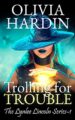 Trolling for Trouble (The Lynlee Lincoln Series Book 1)