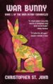 War Bunny: Book 1 of the War Bunny Chronicles
