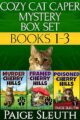 Cozy Cat Caper Mystery Box Set Three Small-Town Cat Cozy Mysteries Murder, Framed, and Poisoned in Cherry Hills by Bestselling Author Paige Sleuth