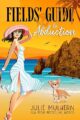 Fields Guide to Abduction A Cozy Mystery Adventure by USA Today Bestselling...
