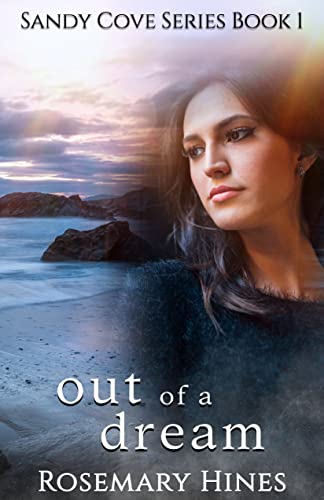 Out of a Dream (Sandy Cove Series Book 1)