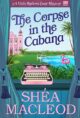 The Corpse in the Cabana Cozy Mystery by Bestselling Author Shea MacLeod