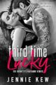 Third Time Lucky Steamy Small Town Romance by Bestselling Author Jennie Kew
