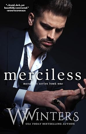 Merciless Romantic Suspense By USA Today Bestselling Author Willow Winters