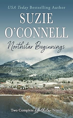 Northstar Novels by USA Today Bestselling Author Suzie O'Connell
