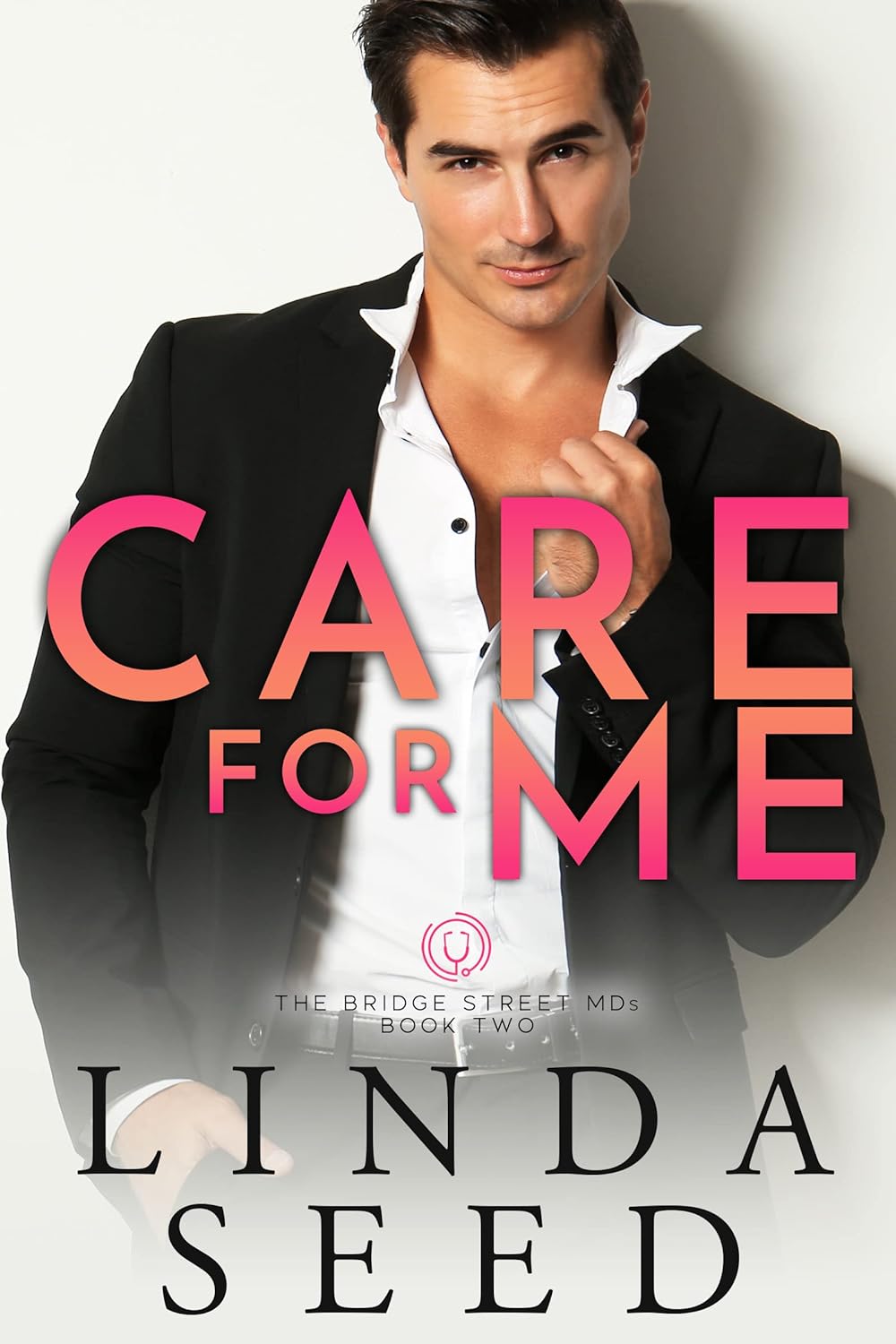 Care for Me Contemporary Romance by Bestselling Author Linda Seed