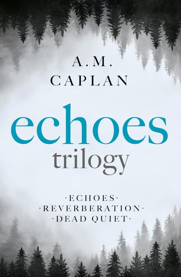 Echoes Trilogy by Bestselling Author AM Caplan