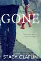 Gone Psychological Thriller by Bestselling Author Stacy Claflin