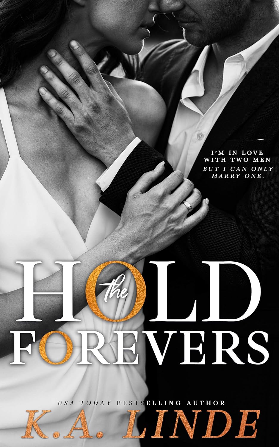 Hold the Forevers Coastal Chronicles by Bestselling Author K.A Linde