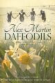 Daffodils Book One in The Katherine Wheel Series by Bestselling Author Alex Martin