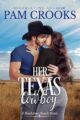 Her Texas Cowboy by Bestselling Author Pam Crooks