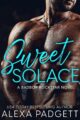 Sweet Solace: A Bad Boy Rockstar Romance by USA Today Bestselling Author Al...