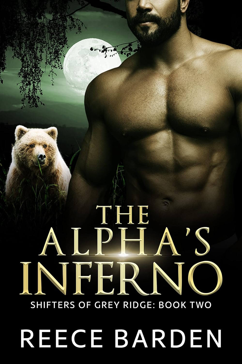 The Alphas Inferno Paranormal Werewolf Romance by Bestselling Author Reece Barden