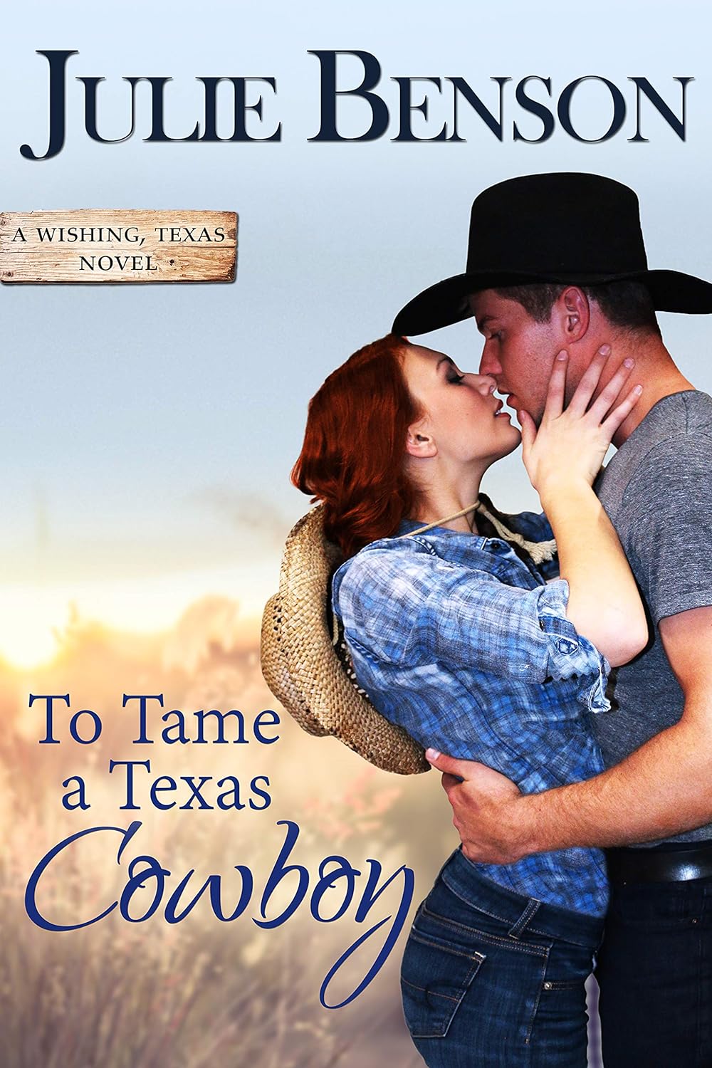 To Tame a Texas Cowboy Wishing Texas