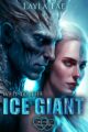 Wed to the Ice Giant Arranged Monster Mates by Bestselling Author Layla Fae