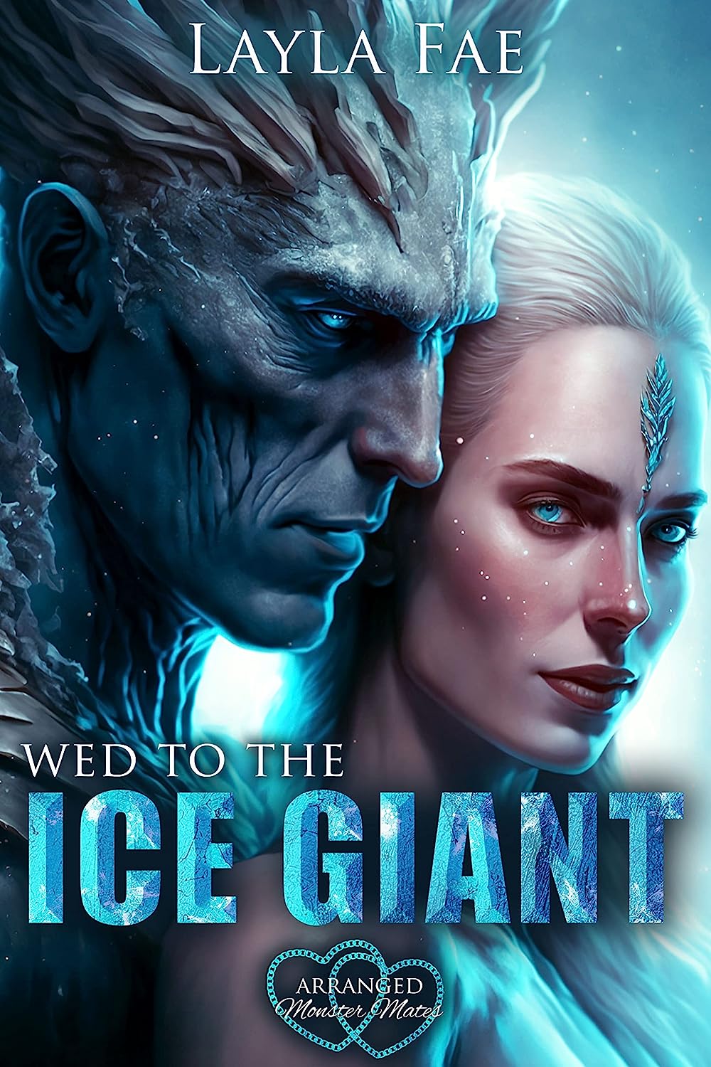 Wed to the Ice Giant Arranged Monster Mates