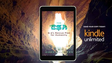 The Esa: G-d's Rescue Plan for Humanity (The Loving-kindness of G-d Book 3)