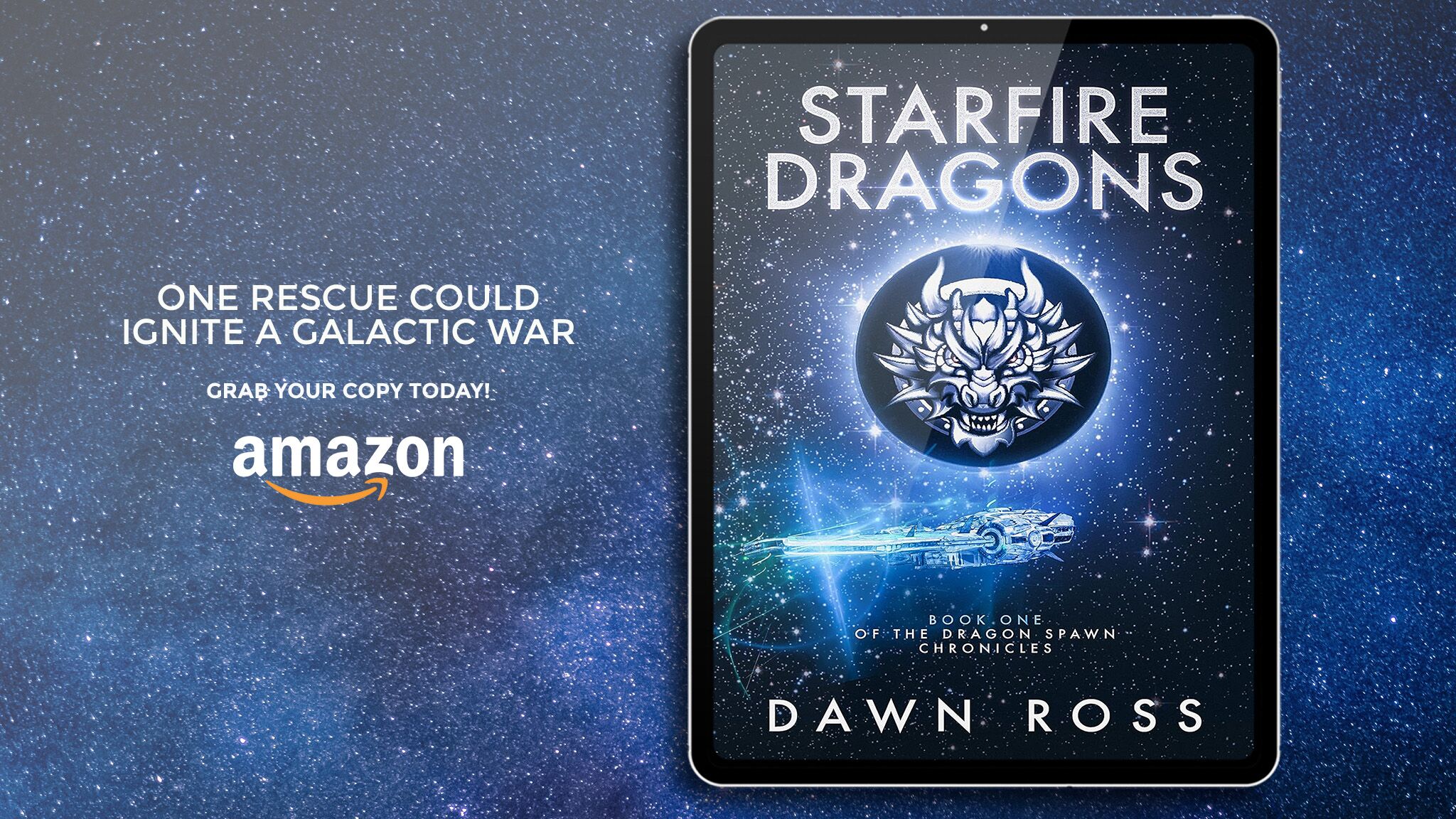StarFire Dragons (Dragon Spawn Chronicles Book 1)