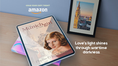 The Munich Girl A Novel of the Legacies that Outlast War Author Phyllis Edgerly Ring