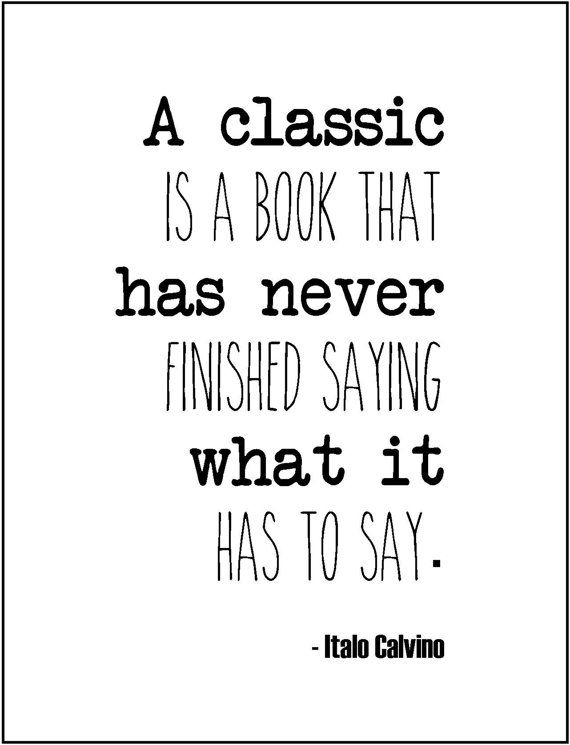 Which books do you think of as classics?