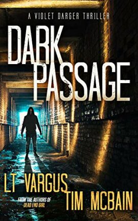 Dark Passage (Violet Darger FBI Mystery Thriller Book 7)