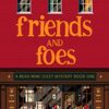 friends-and-foes-a-read-wine-bookstore-cozy-mystery-book photo