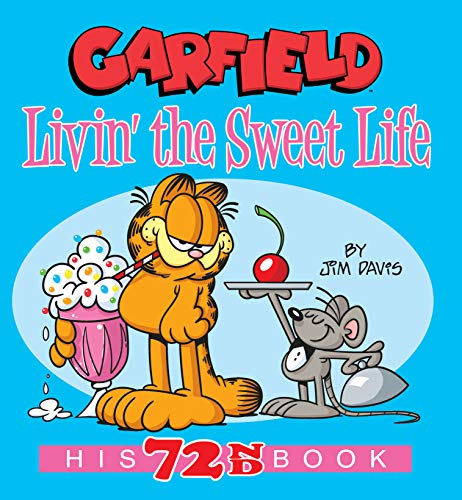 garfield-livin-the-sweet-life-his-72nd-book photo