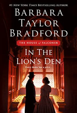 In the Lion’s Den: A House of Falconer Novel (The House of Falconer Series Book 2)