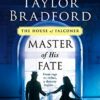 master-of-his-fate-a-house-of-falconer-novel-the-house-of-falconer-series-book photo