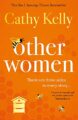 Other Women: The sparkling new page-turner about real, messy life that has readers gripped