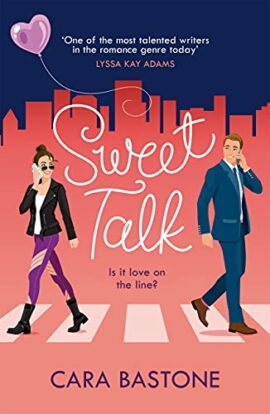 Sweet Talk: Is it love on the line? The swoony rom-com readers are raving about! (Love Lines)