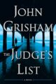 The Judge’s List: A Novel (The Whistler Book 2)
