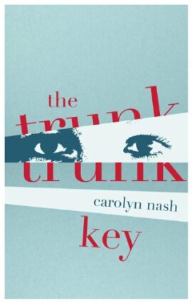 The Trunk Key (Kindle Single)
