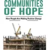 Building-Communities-Of-Hope-How-People-Are-Making-Positive-Change-Author-Rev-Dr-Anne-Hays-Egan-100x100 photo