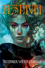Festavia by Author Alexander Walter Campbell