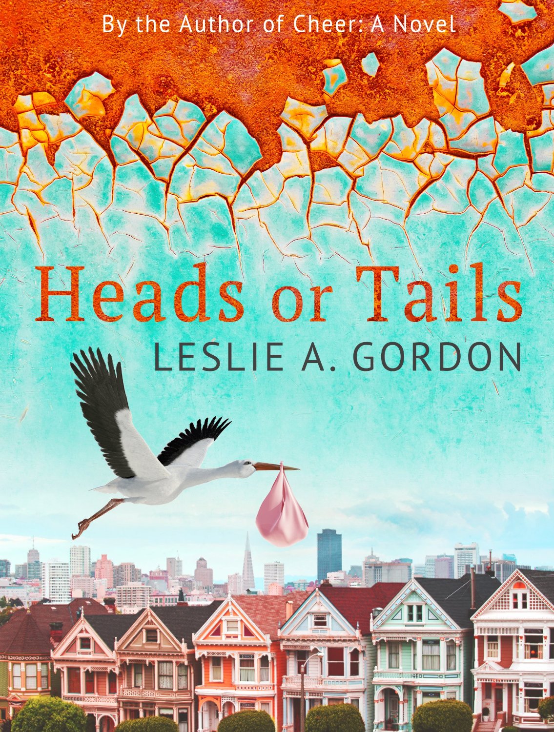 Heads or Tails by Leslie A. Gordon