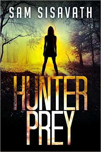 Hunter/Prey (An Allie Krycek Thriller, Book 1) by Sam Sisavath