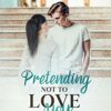 Pretending-Not-To-Love-You-Hazel-Pathway-Series-Book photo