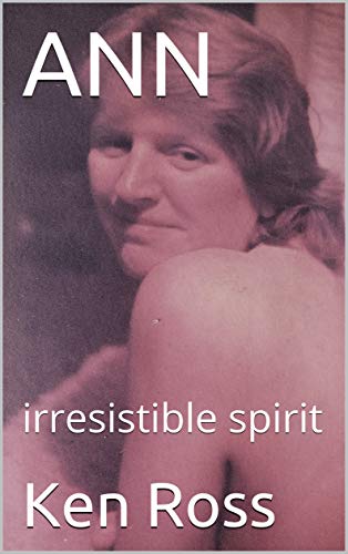 ANN: irresistible spirit by Ken Ross