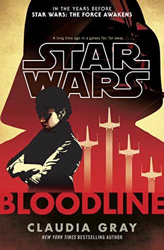 Bloodline (Star Wars) by Claudia Gray