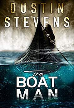 The Boat Man: A Suspense Thriller by Dustin Stevens