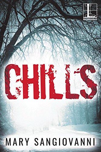 Chills by Mary SanGiovanni