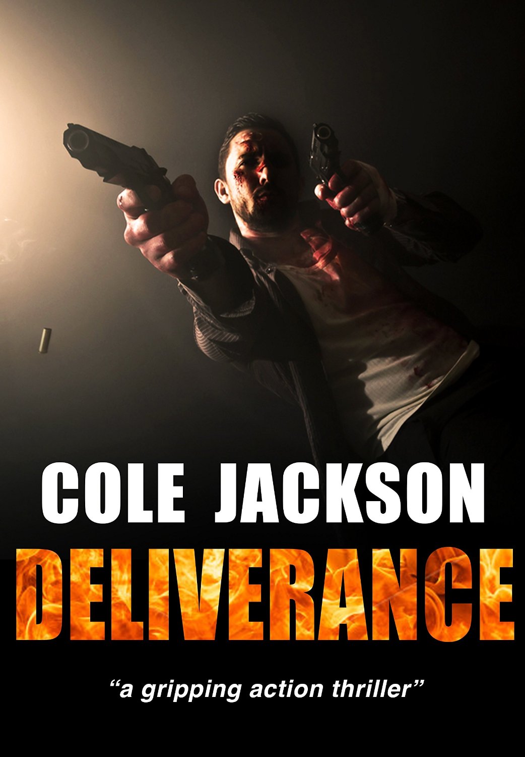 Deliverance: a gripping action thriller by Cole Jackson