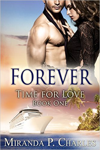 Forever (Time for Love Book 1) by Miranda P. Charles