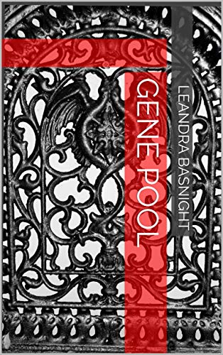 GENE POOL (Emergence Book 1) by Leandra Basnight