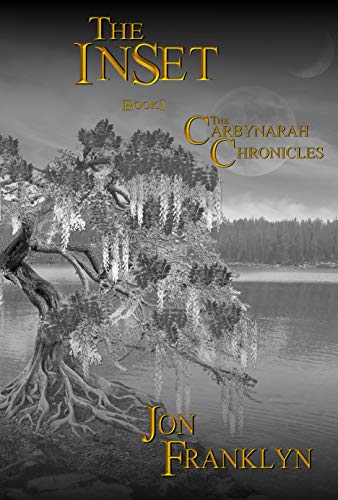 The InSet – Book 1 of The Carbynarah Chronicles: An Epic Fantasy Series (Magical Adventure) by Jon Franklyn