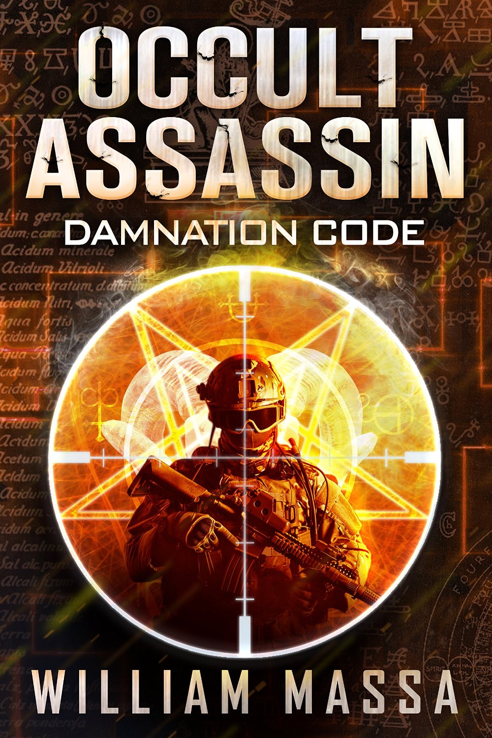 Occult Assassin #1: Damnation Code by William Massa
