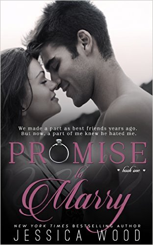 Promise to Marry (Promises Book 1) by Jessica Wood