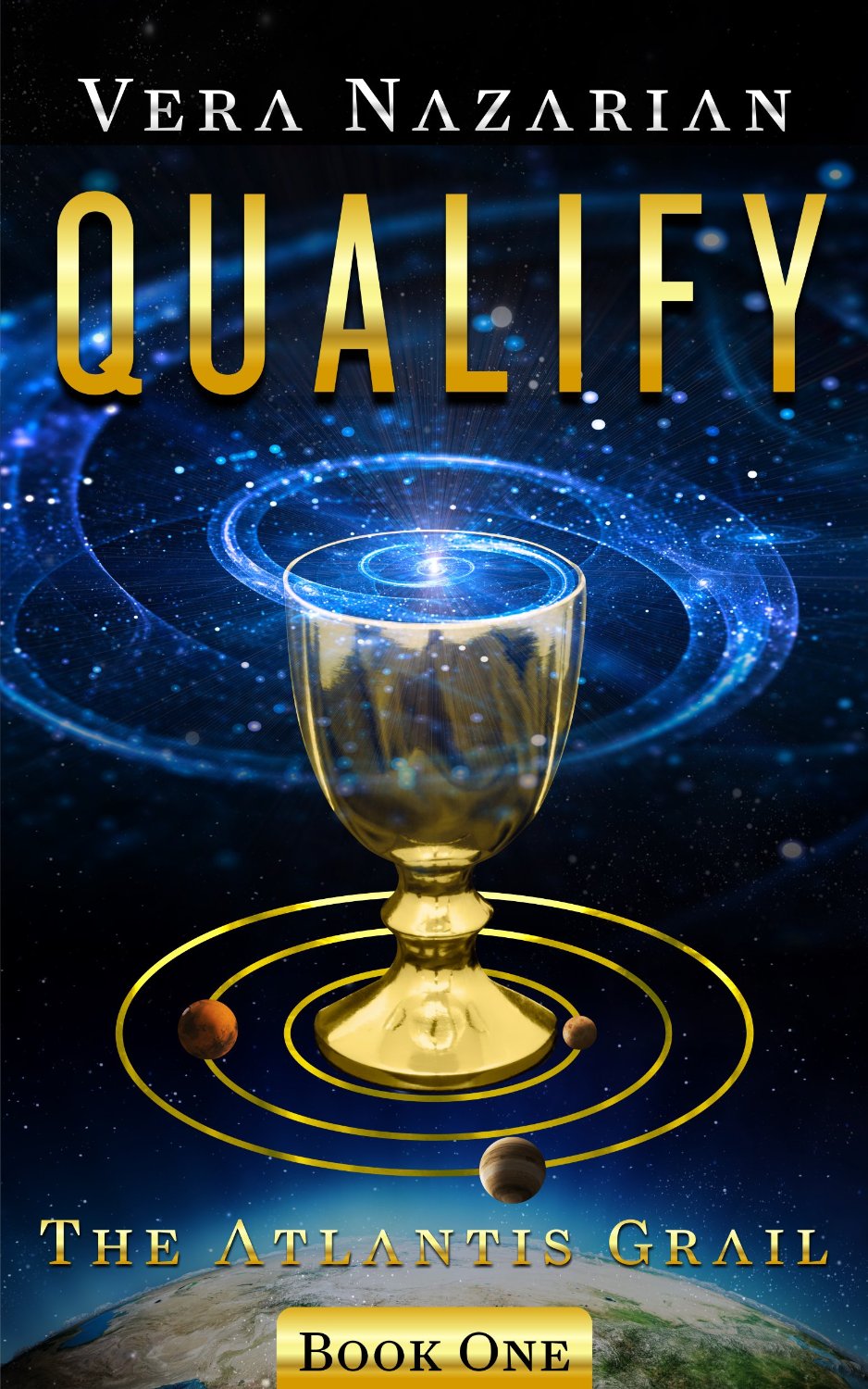 Qualify (The Atlantis Grail Book 1) by Vera Nazarian